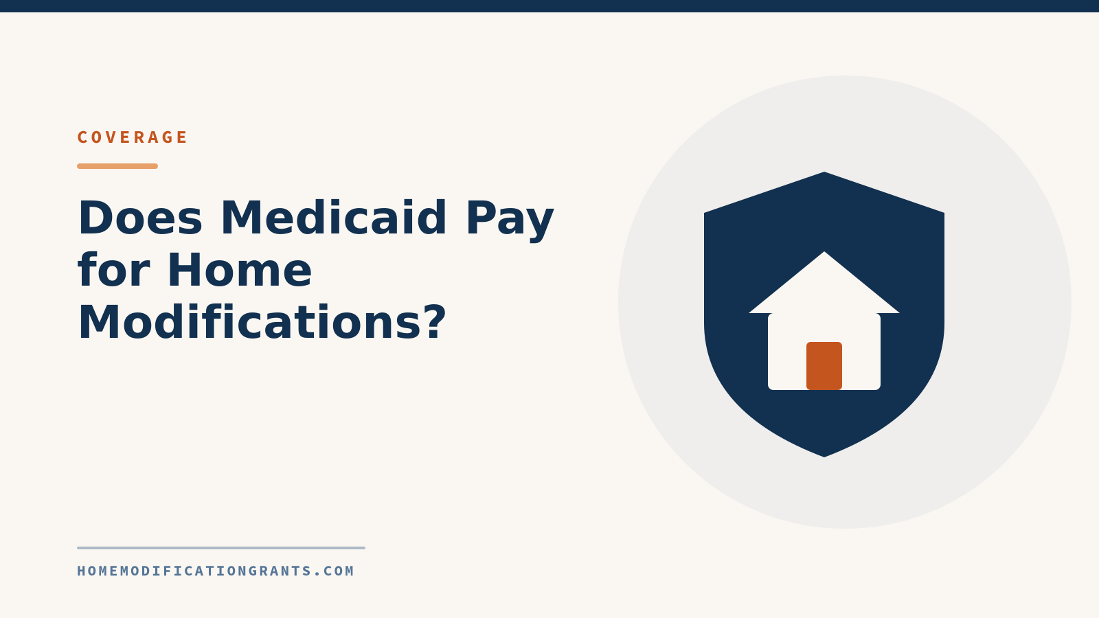 Does Medicaid Pay for Home Modifications? What the Rules Actually Say